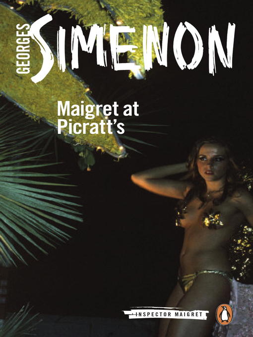 Title details for Maigret at Picratt's by Georges Simenon - Available